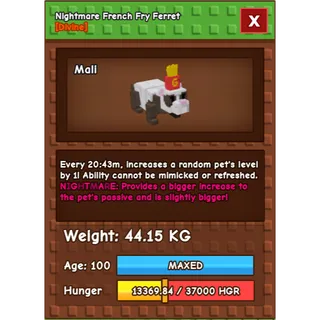 HUGE Nightmare French Fry Ferret Grow a Garden (44.15KG)