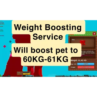 Weight Boosting Service 60KG-61KG