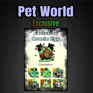 Pet world exclusive egg