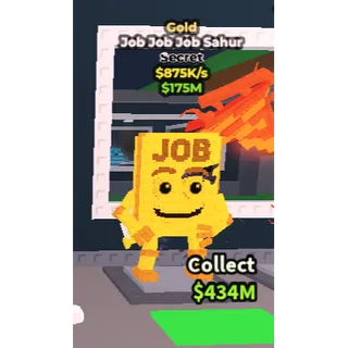 gold job job job sahur - steal a brainrot