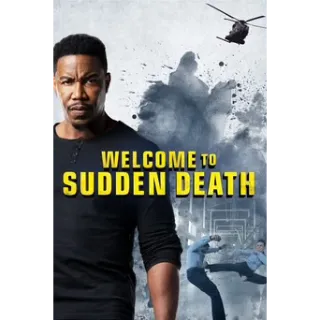 Welcome to Sudden Death (Movies Anywhere)