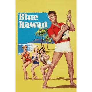 Blue Hawaii (4K Vudu/iTunes)
