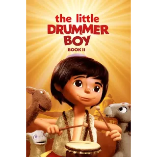 The Little Drummer Boy: Book II (Movies Anywhere)