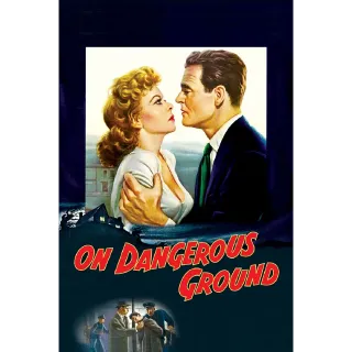 On Dangerous Ground (Movies Anywhere SD)