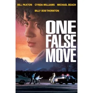 One False Move (4K Movies Anywhere 