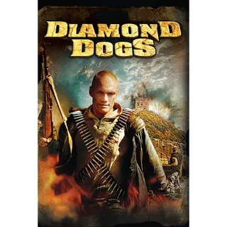Diamond Dogs (Movies Anywhere)