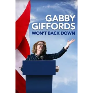 Gabby Giffords Wont Back Down (Movies Anywhere)