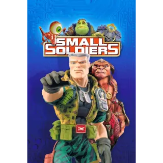 Small Soldiers (4K Vudu/Fandango at Home) Instant Delivery!