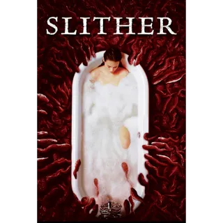 Slither  (Movies Anywhere)