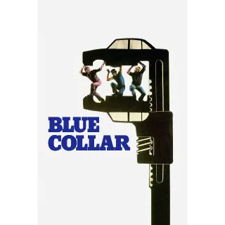 Blue Collar (Movies Anywhere)