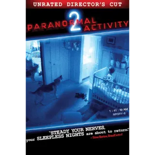 Paranormal Activity 2 (Unrated Director's Cut) (Vudu/iTunes)