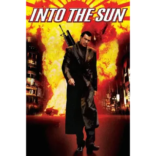 Into the Sun (Movies Anywhere)