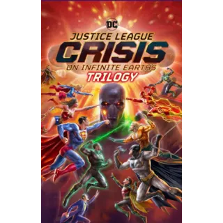 Justice League: Crisis On Infinite Earths Trilogy (4K Movies Anywhere)