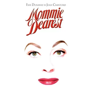 Mommie Dearest (Vudu)