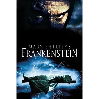 Mary Shelley's Frankenstein (4K Movies Anywhere)