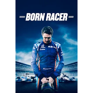 Born Racer (Movies Anywhere)