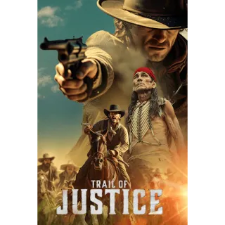 Trail Of Justice (4K Vudu)