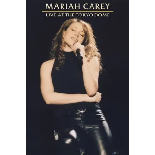 Mariah Carey: Live At The Tokyo Dome (Vudu)