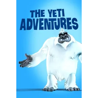 The Yeti Adventures (Movies Anywhere)