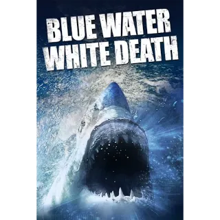 Blue Water, White Death (Vudu)