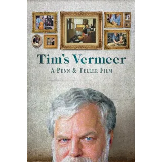 Tim's Vermeer (Movies Anywhere)