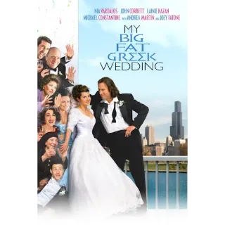 My Big Fat Greek Wedding (Movies Anywhere)