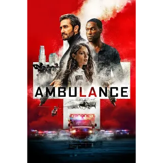 Ambulance (4K Movies Anywhere)