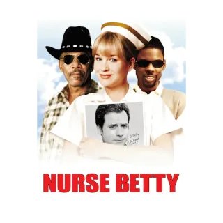 Nurse Betty (Movies Anywhere)