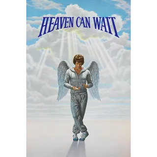 Heaven Can Wait (4K Vudu/iTunes)