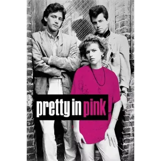 Pretty In Pink (4K Vudu) Instant Delivery!