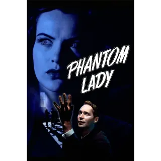 Phantom Lady (Movies Anywhere)