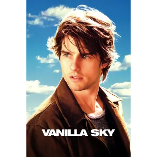 Vanilla Sky (4K Vudu/iTunes)