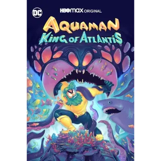 Aquaman: King Of Atlantis (Movies Anywhere)