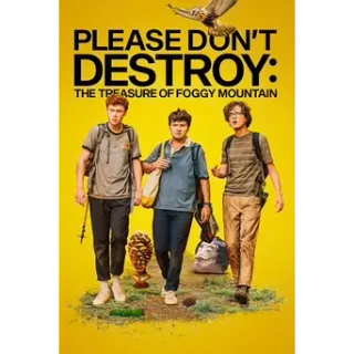 Please Don't Destroy: The Treasure of Foggy Mountain (4K Movies Anywhere)