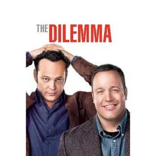 The Dilemma (Movies Anywhere)