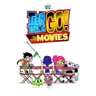 Teen Titans Go! To The Movies (4K Movies Anywhere)