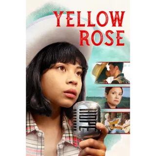 Yellow Rose (Movies Anywhere)