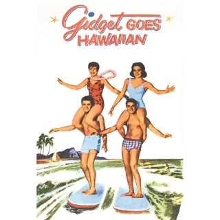 Gadget Goes Hawaiian (Movies Anywhere)