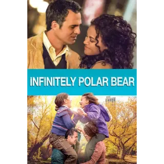 INFINITELY POLAR BEAR (MOVIES ANYWHERE)