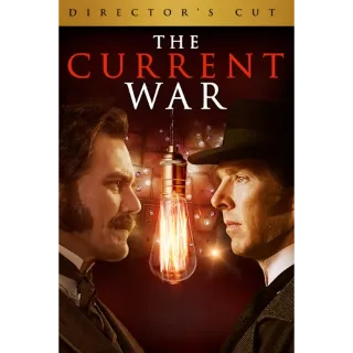 The Current War: Director's Cut (Movies Anywhere)