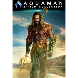 Aquaman 2-Film Collection (4K Movies Anywhere)