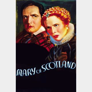 Mary of Scotland (Movies Anywhere)