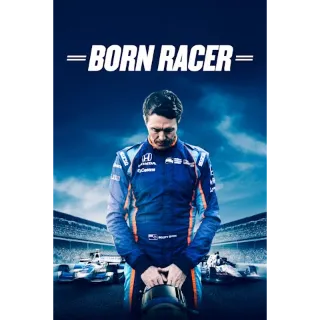 Born Racer (Movies Anywhere)