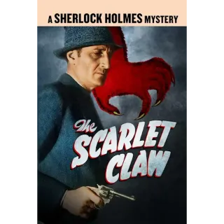 Sherlock Holmes And The Scarlet Claw (Vudu)