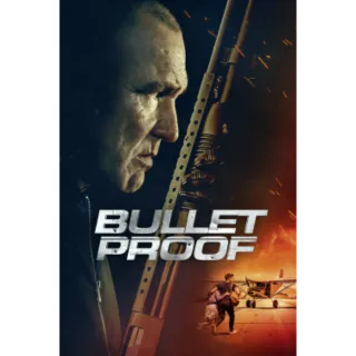 Bullet Proof (4K Vudu)