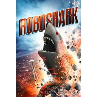 Roboshark (Movies Anywhere)