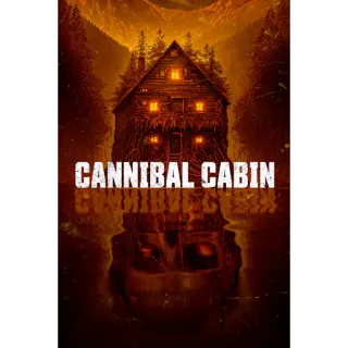 Cannibal Cabin (4K Vudu)