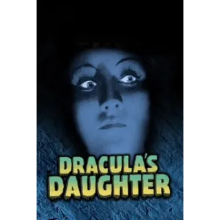 Dracula's Daughter (Movies Anywhere)