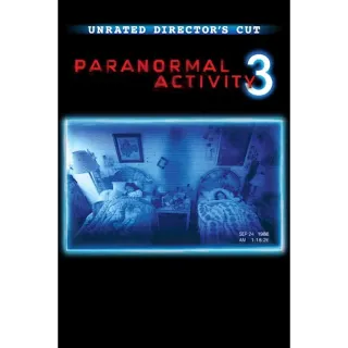 Paranormal Activity 3 (Unrated Director's Cut) (Vudu)