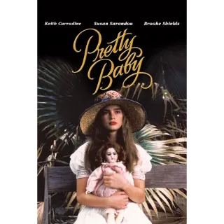 Pretty Baby (Vudu)